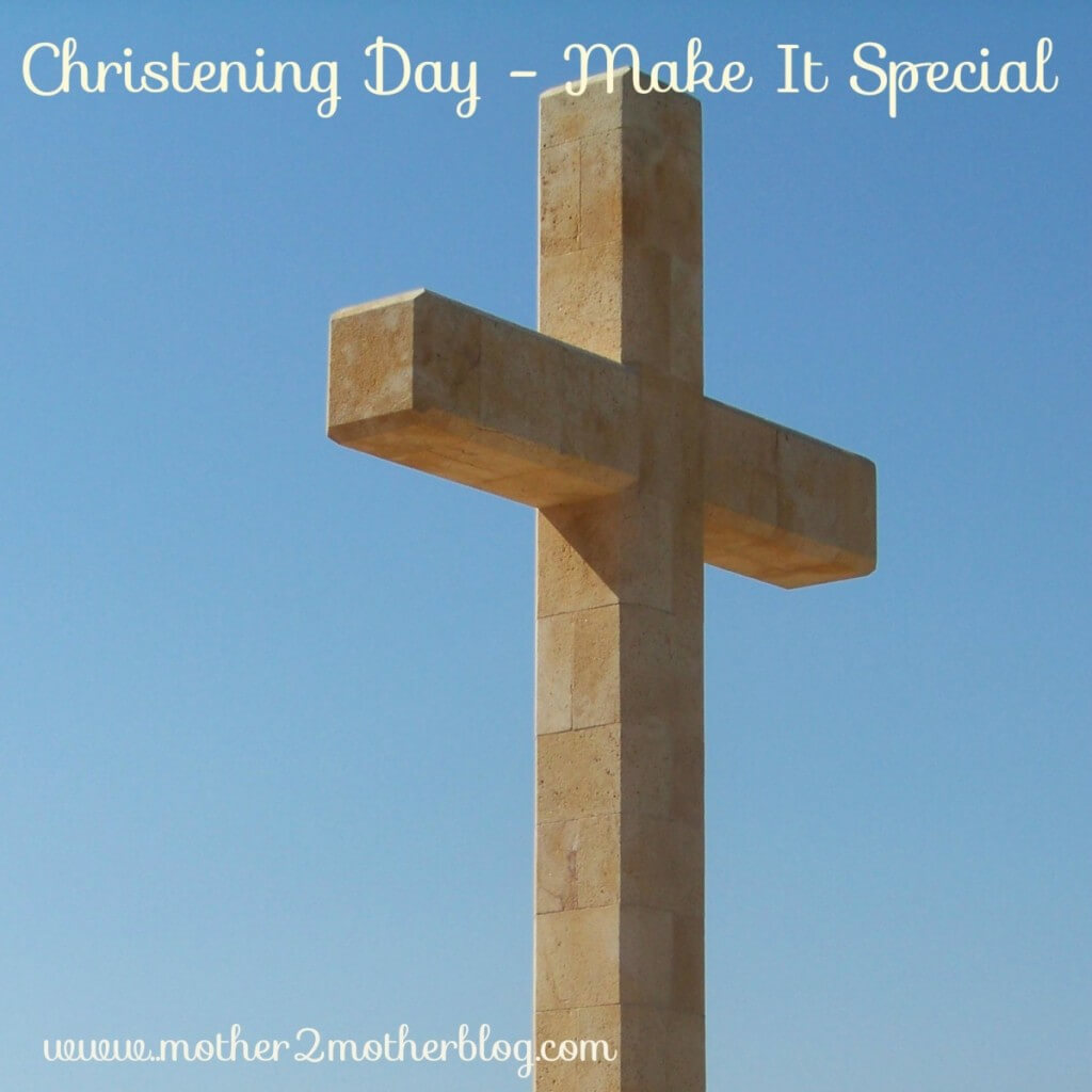 Christening Day Tips