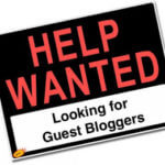 guest bloggers wanted