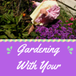 gardening with your child