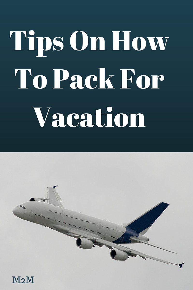 how to pack for vacation