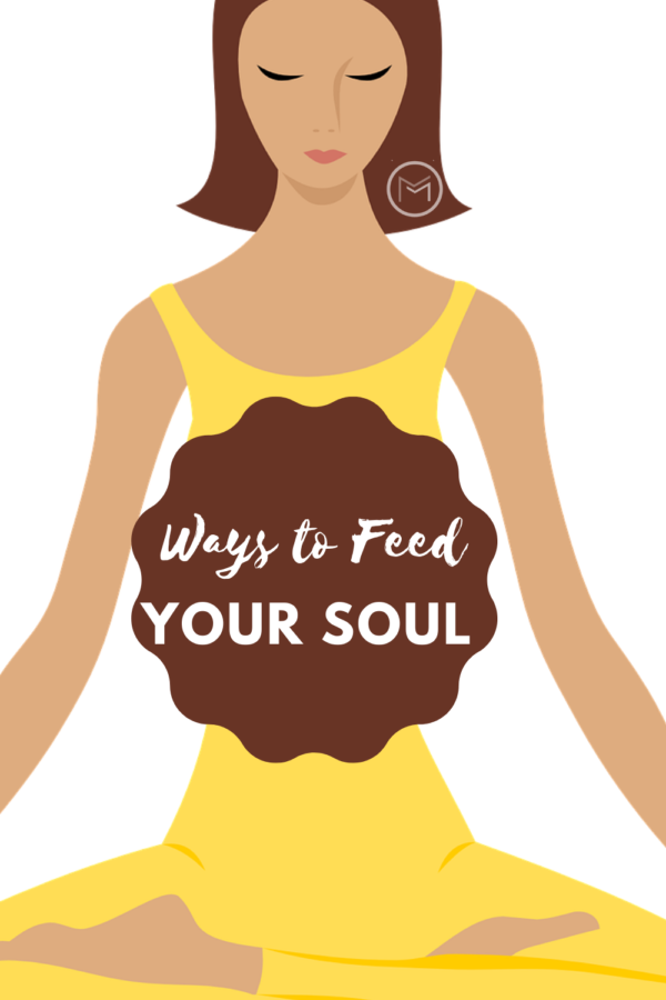ways to feed your soul