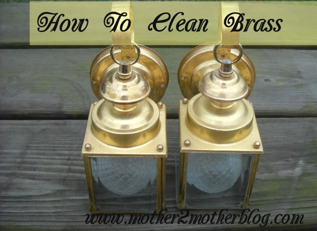 how to clean brass, brass lamps, brass laterns