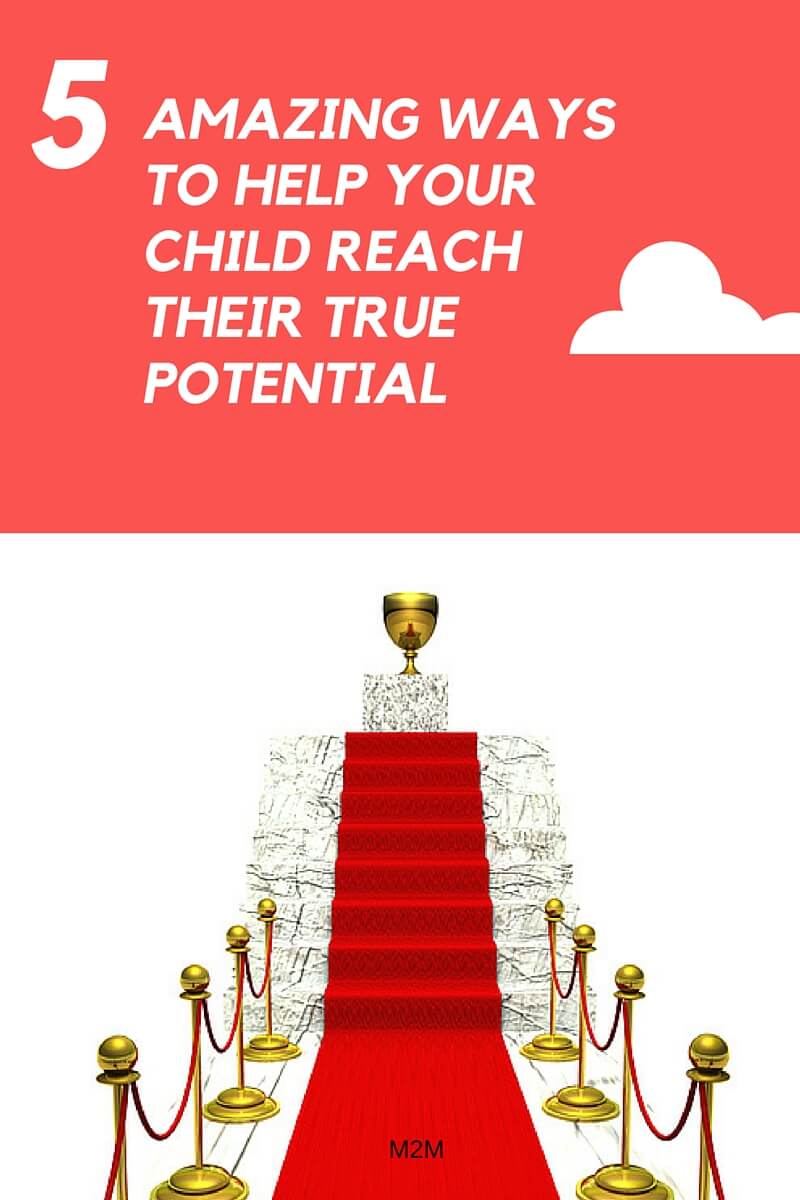 help your child reach their potential 