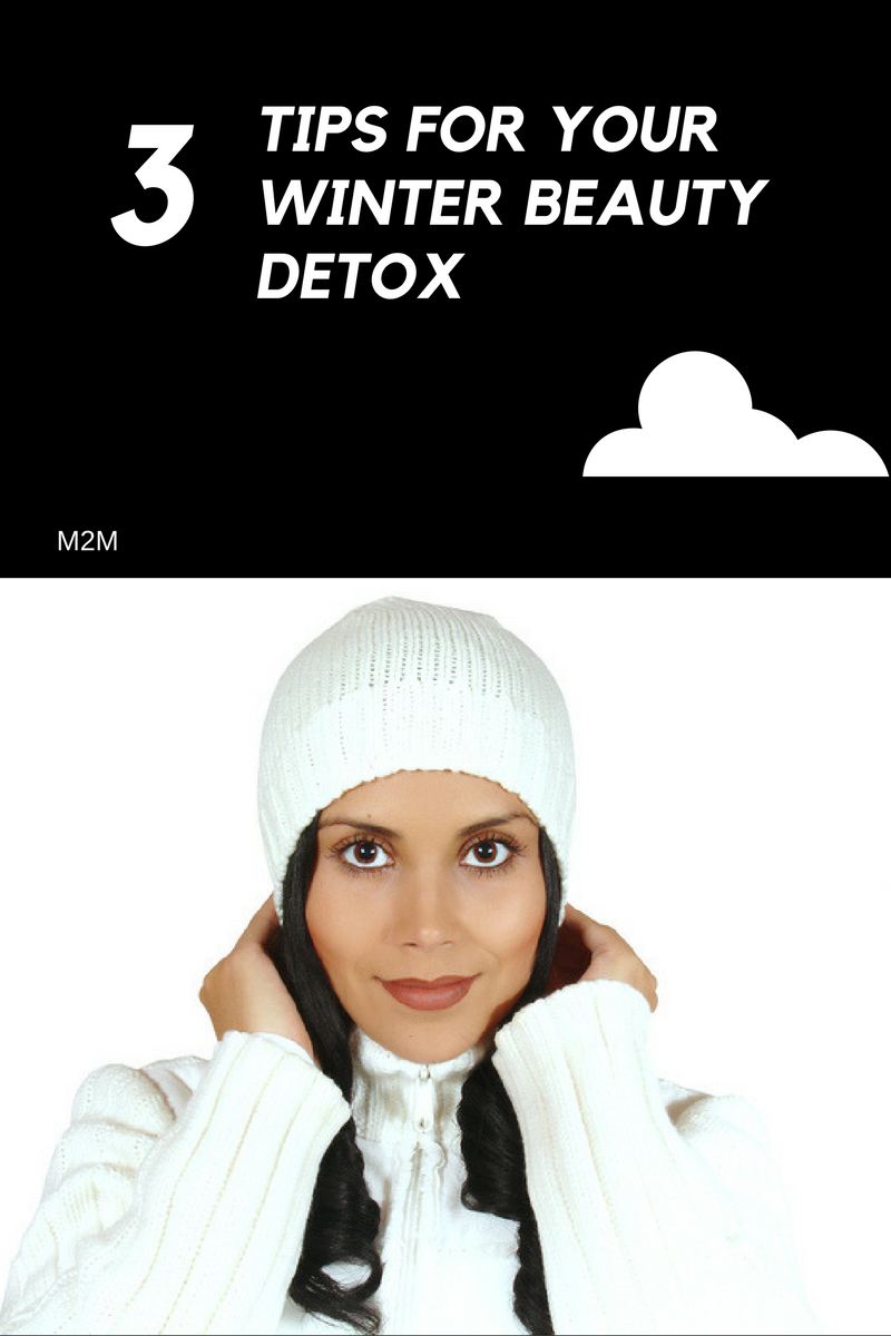 winter beauty detox