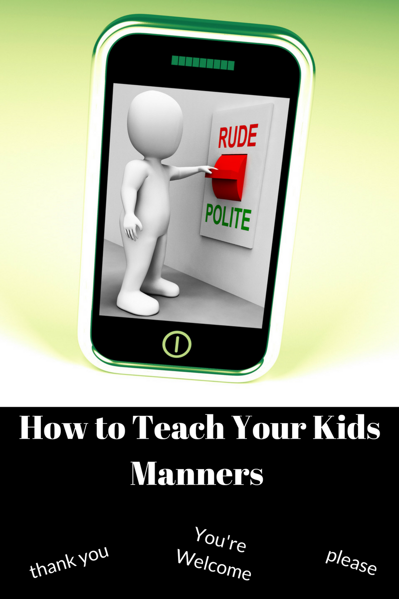 teaching your child manners