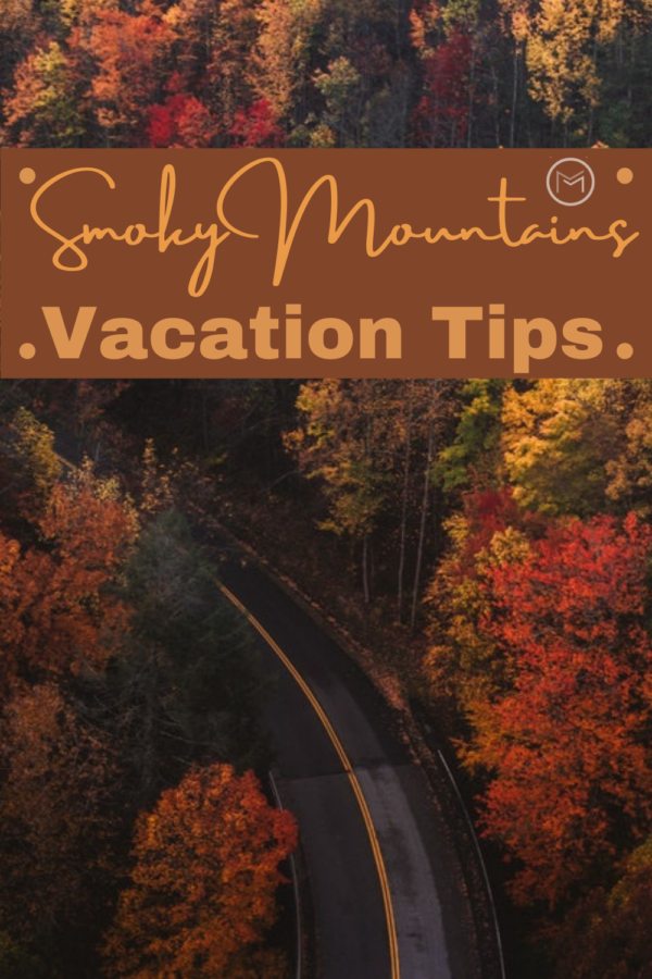 smoky mountain vacation tips