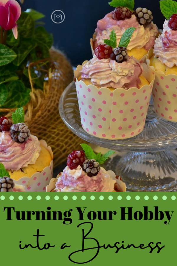 turning your hobby into a business