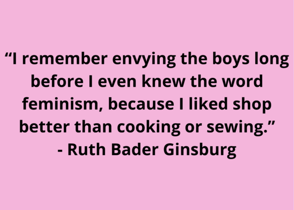 Justice Ruth Bader Ginsburg quotes