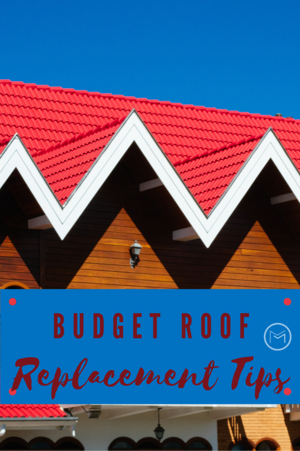 budget roof replacement tips