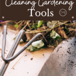 cleaning garden tools