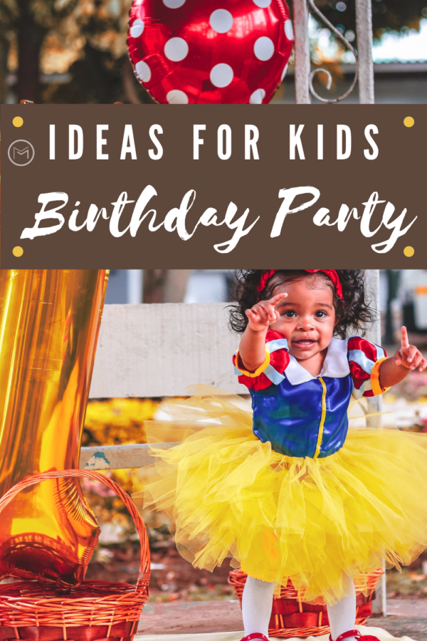 ideas for kids birthday party