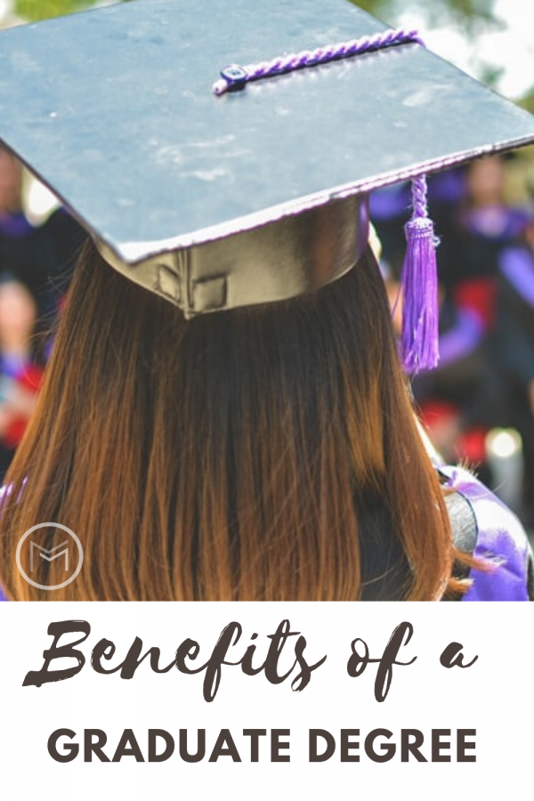 The Benefits of a Graduate Degree - Mother 2 Mother Blog